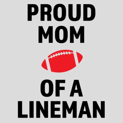 Proud Mom Lineman Thumbnail